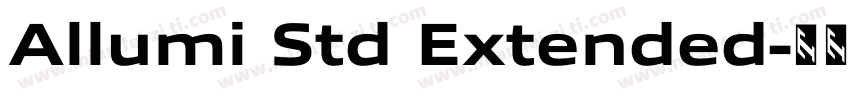 Allumi Std Extended字体转换